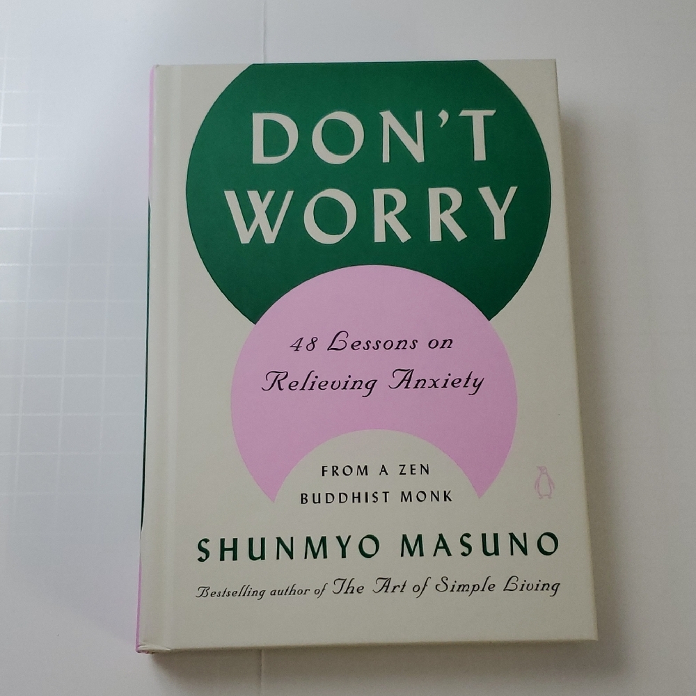 Don't Worry by Shunmyo Masuno